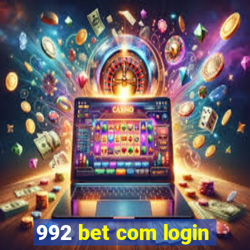 992 bet com login